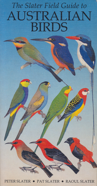 The Slater field guide to Australian birds