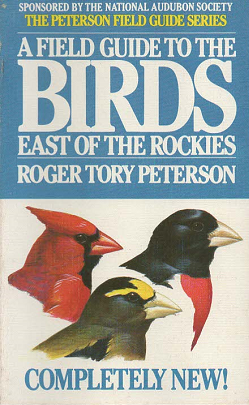A Field Guide to the Birds EAst of the Rockies