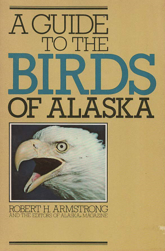 A Guide to the Birds of Alaska