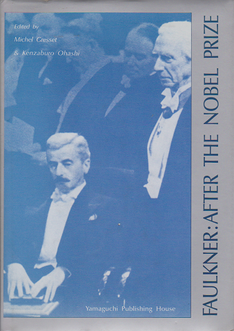 FAULKNER:AFTER THE NOBEL PRIZE