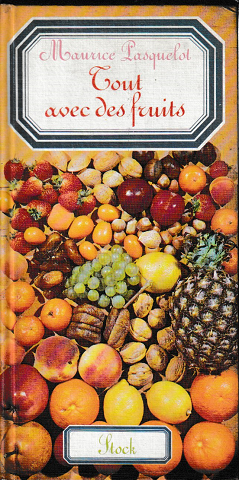 TOUT A VEC DES FRUITS