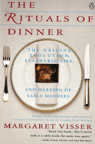 The Rituals Of Dinner