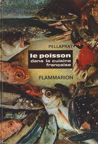 LE POISSON DANS LA CUISINE FRANCAISE