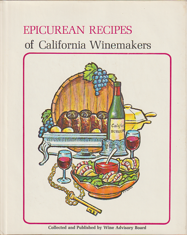 洋書 EPIGUREAN RECIPES of California WineMakers