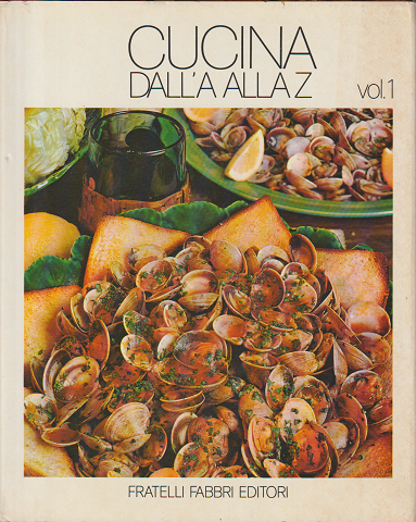 CUCINA DALLI'A ALLAZ VOL.1