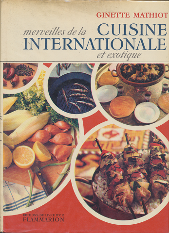 merveilles de la Cuisine Internationale et exotique
