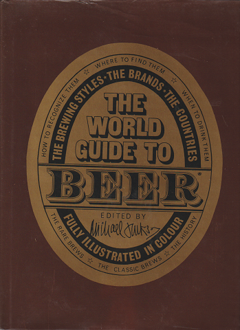 THE WORLD GUIDE TO BEER