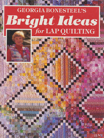 Bright Ideas for Lap Quilting