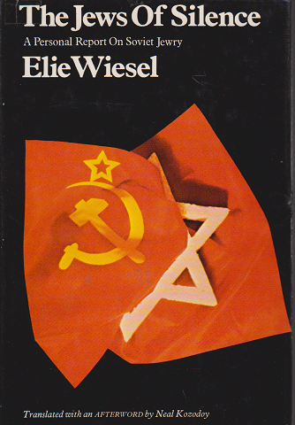 The Jews OF Silence -A Personal Report On Soviet Jewry-