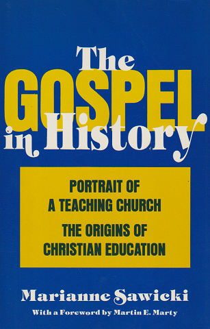 The Gospel in History