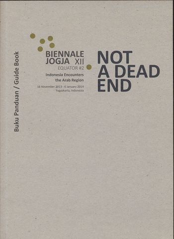 Not A Dead End Biennale Jogja XII