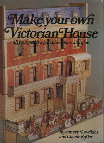 洋書 Make your own Victorian House all you need is a pair of scissors and glue