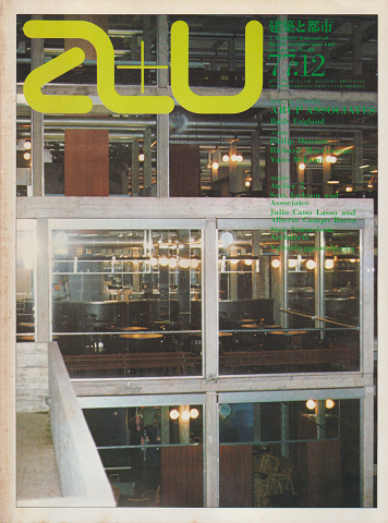 A+U : architecture and urbanism : 建築と都市77:12 No,85