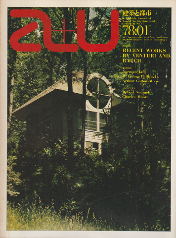 A+U : architecture and urbanism : 建築と都市 78:01 No,87