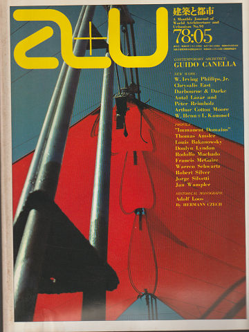 A+U : architecture and urbanism : 建築と都市 NO.91 1978 5月号 現代建築家シリーズ⑥ グイド・カネラ