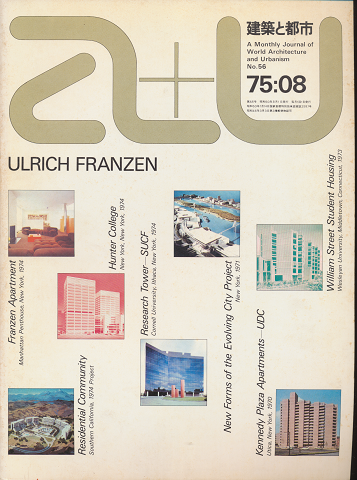 A+U : architecture and urbanism : 建築と都市 No.56 特集:U.フランツェンの近作7題