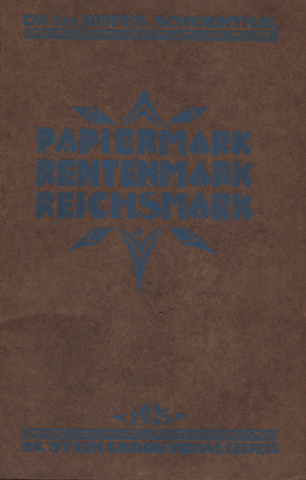 PAPIERMARK RENTENMARK REICHSMARK