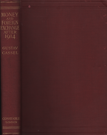 Money and foreign exchange after 1914
