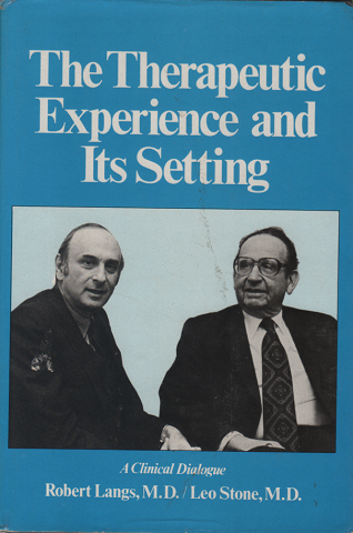 The Therapeutic Experience and Its Setting