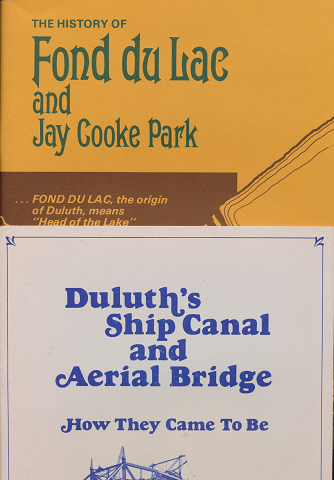 The History of Fond du Lac and Jay Cooke Park/Duluth's Ship Canal and Aerial Bridge