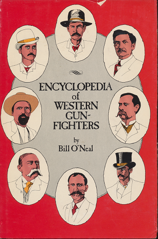 ENCYCLOPEDIA of WESTERN GUN-FIGHTERS