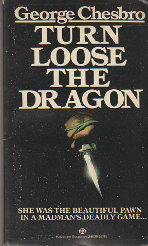 TURN LOOSE THE DRAGON