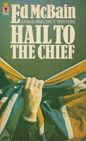 HAIL TO THE CHIEF
