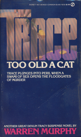 TRACE TOO OLD A CAT