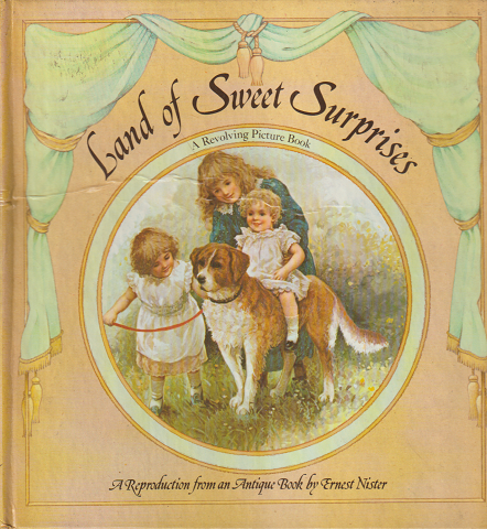 Land of sweet surprises : a revolving picture book