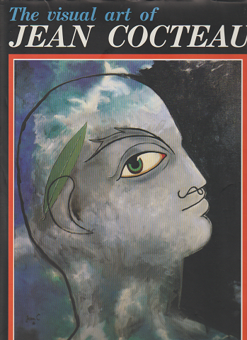 The visual art of Jean Cocteau