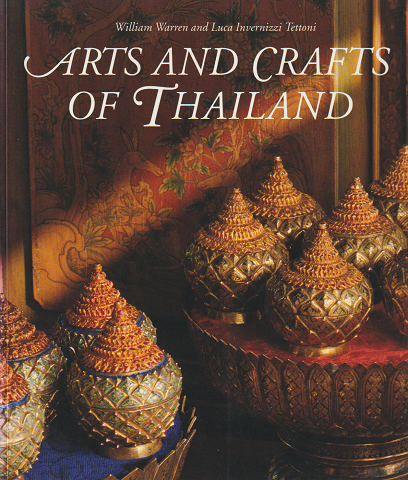 ARTS AND CRAFTS OF THAILAND