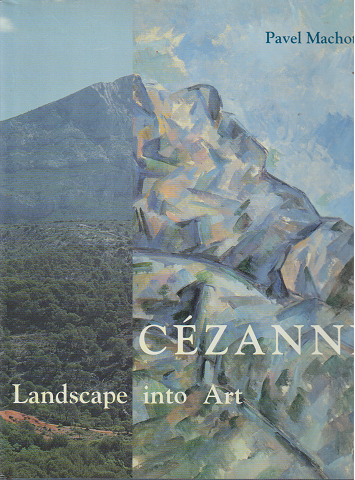 C〓zanne : landscape into art