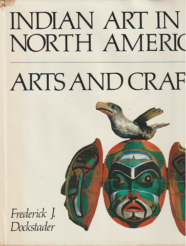 INDIAN ART IN NORTH AMERICA ART AND CRAFTS