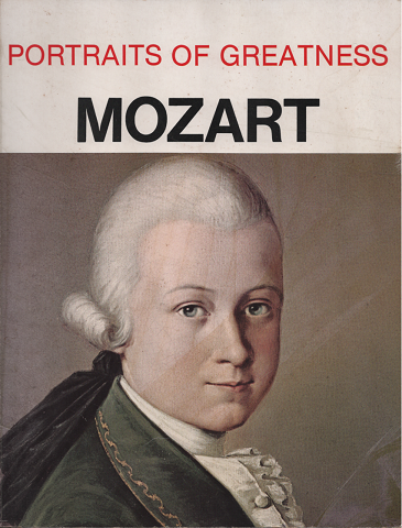PORTRAITS OF GREATNESS MOZART