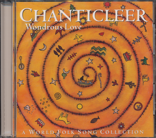CD「WONDROUS LOVE/世界のア・カペラ/シャンティクリア」