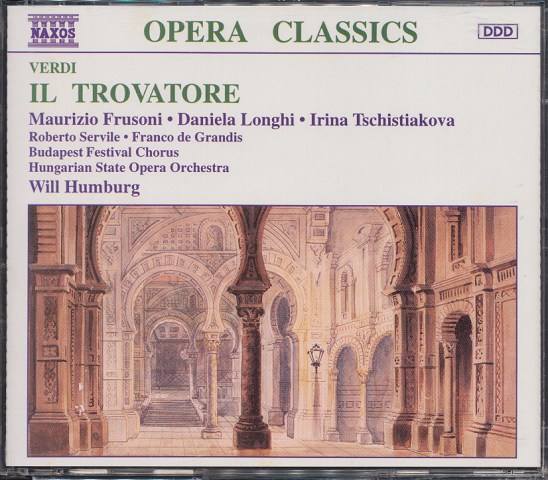 CD「OPERA CLASSICS VERDI IL TROVATORE」2枚組