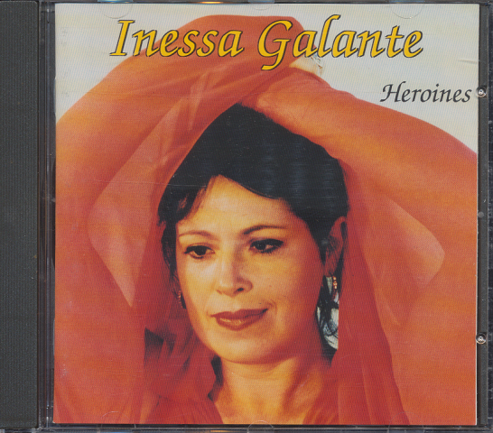 CD「Heroines INESSA GALANTE 」