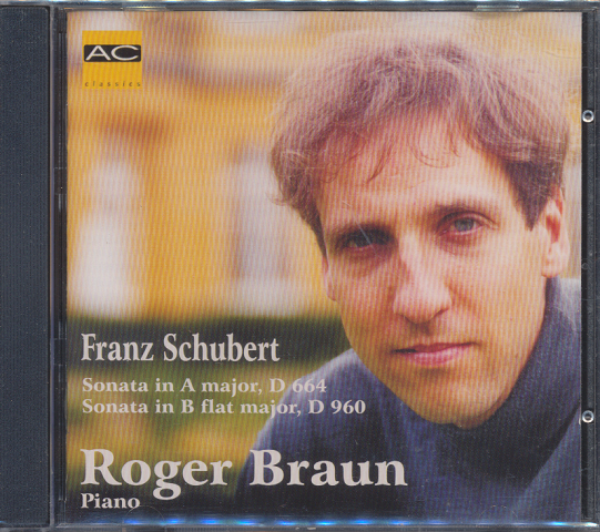 CD「Franz Schubert / Roger Braun (piano) 」