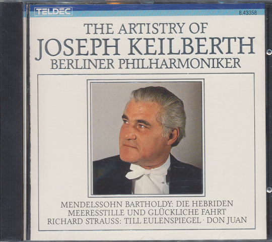 CD「JOSEPH KEILBERTH / MENDELSSOHN、RICHAD STRAUSS 」