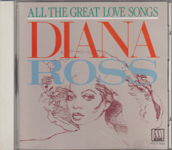 CD:DIANA ROSS/ALL THE GREAT LOVE SONGS