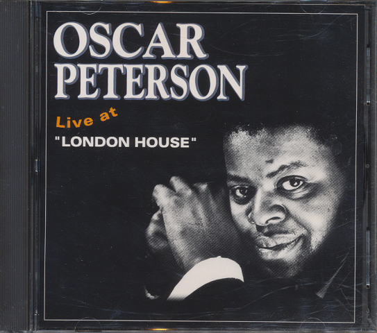 CD:「 Live at LONDON HOUSE」 オスカー・ピーターソン