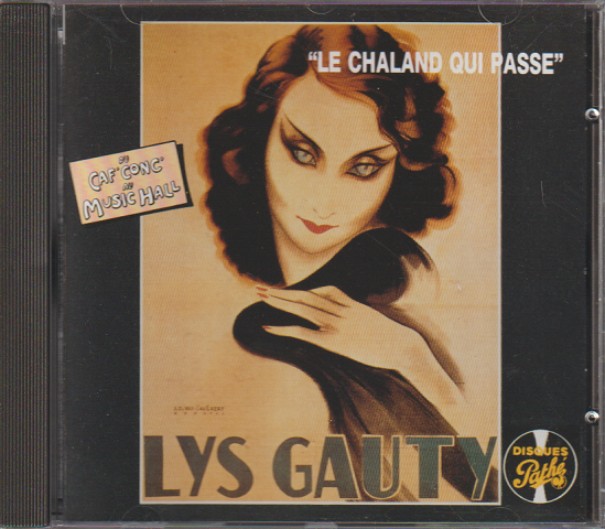 CD:LYS GAUTY“LE CHALAND QUI PASSE”