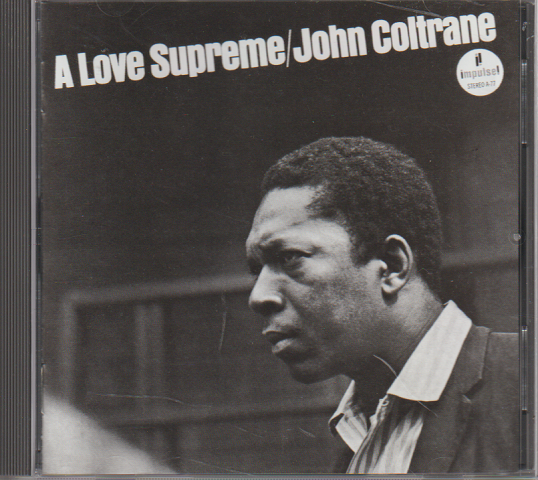 CD : A LOVE SUPREME 至上の愛
