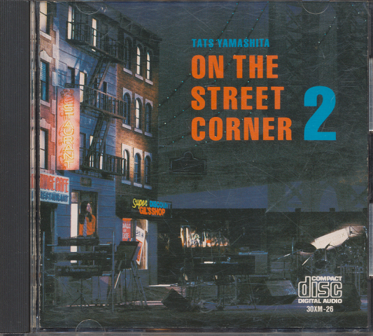 CD「TATS YAMASHITA/ON THR STREET CORNER2」