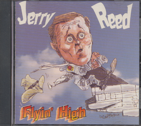 CD「Jerry Reed/Flyin' High」