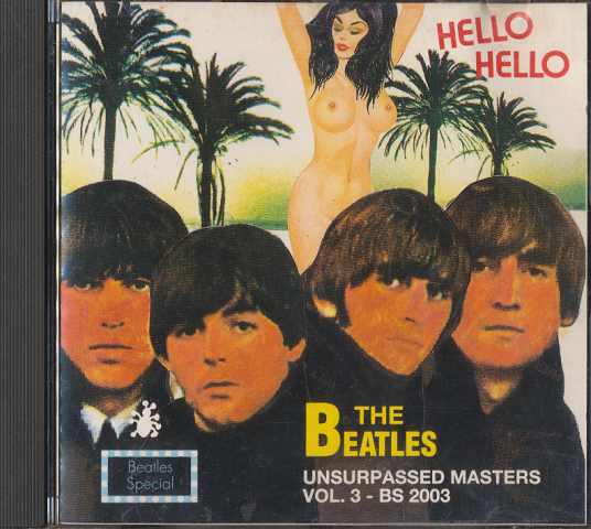 CD「THE BEATLES」Unsurpassed Masters-Vol.3-BS 2003