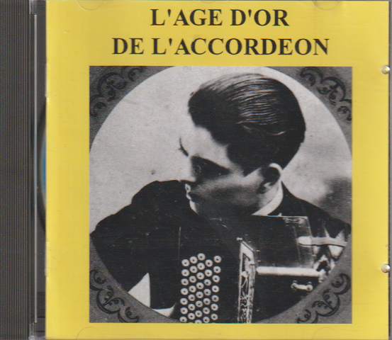 CD  「 L'AGE D'OR DE L'ACCORDEON 1929-1942」